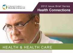 Health & Health Care Issue Brief